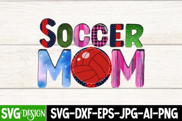Download Soccer Mom  Sublimation Design - Design Collection